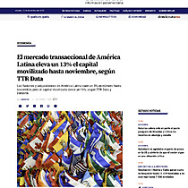 El mercado transaccional de Amrica Latina eleva un 13% el capital movilizado hasta noviembre, segn TTR Data